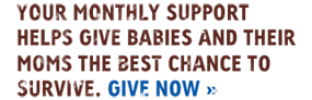 Help Give Babies and Moms the Best Chance at Survival: Give Now